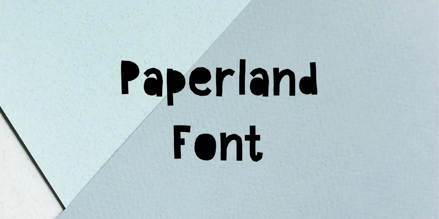 Paperland Font