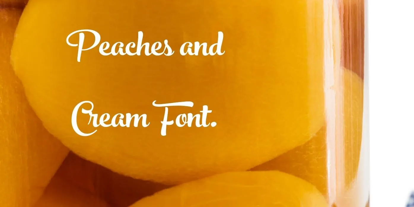 Peaches And Cream Font