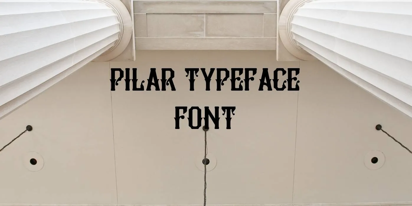Pilar Typeface Font