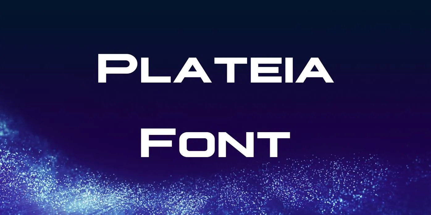 Plateia Font