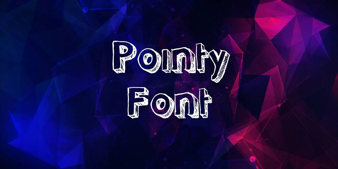 Pointy Font