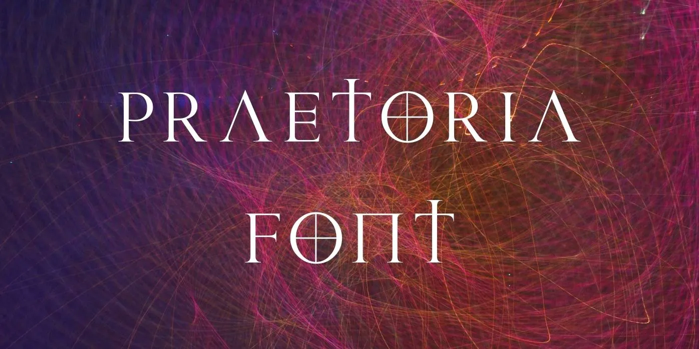 Praetoria Font