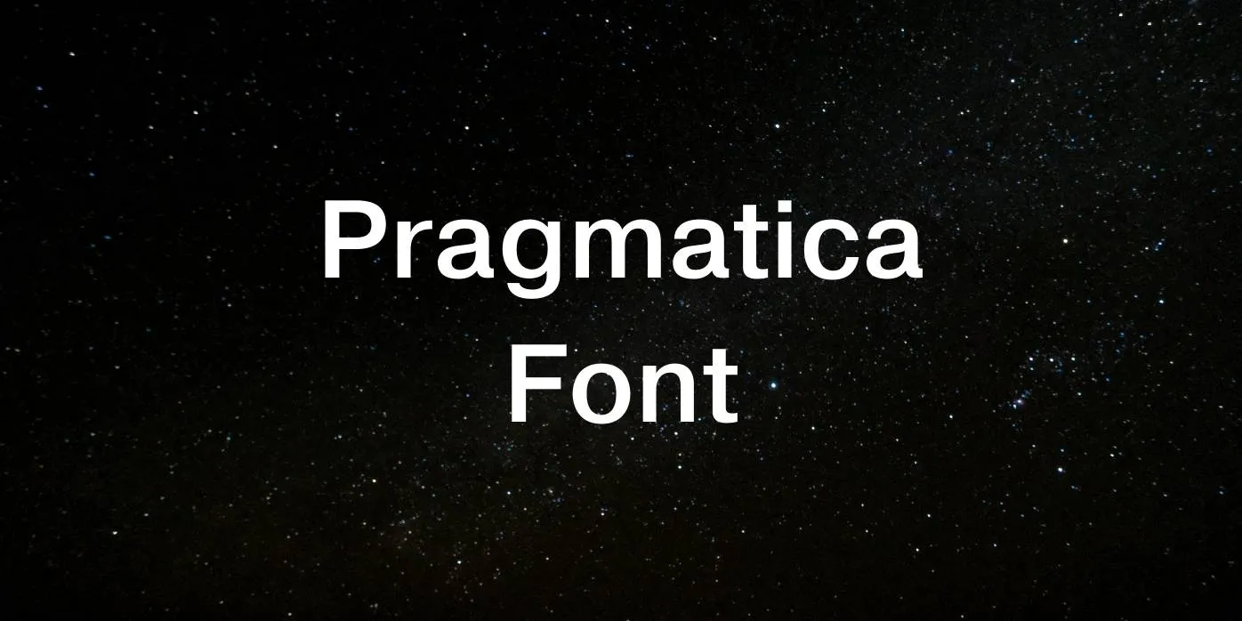 Pragmatica Font