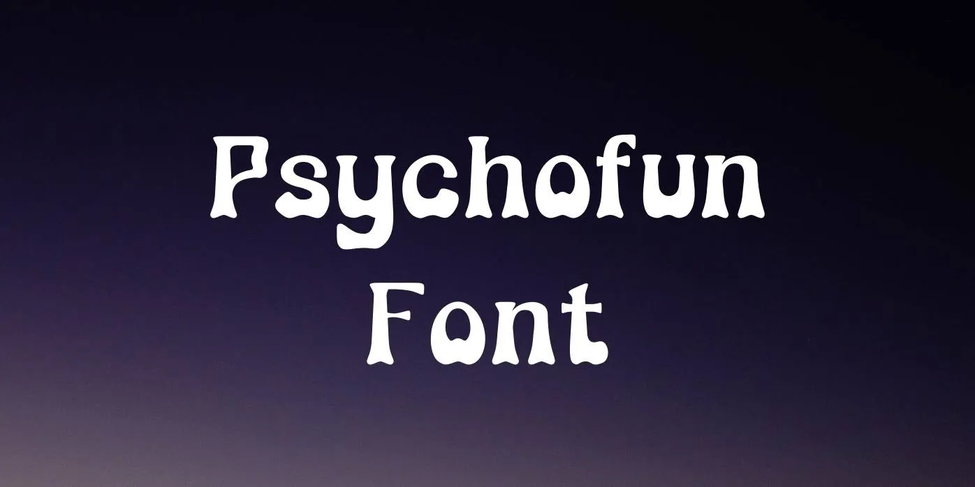 Psychofun Font