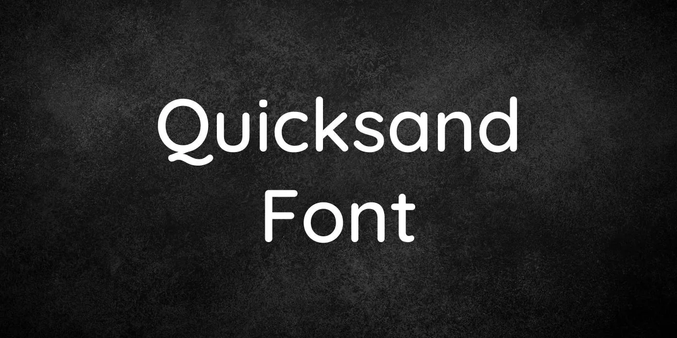 Quicksand Font