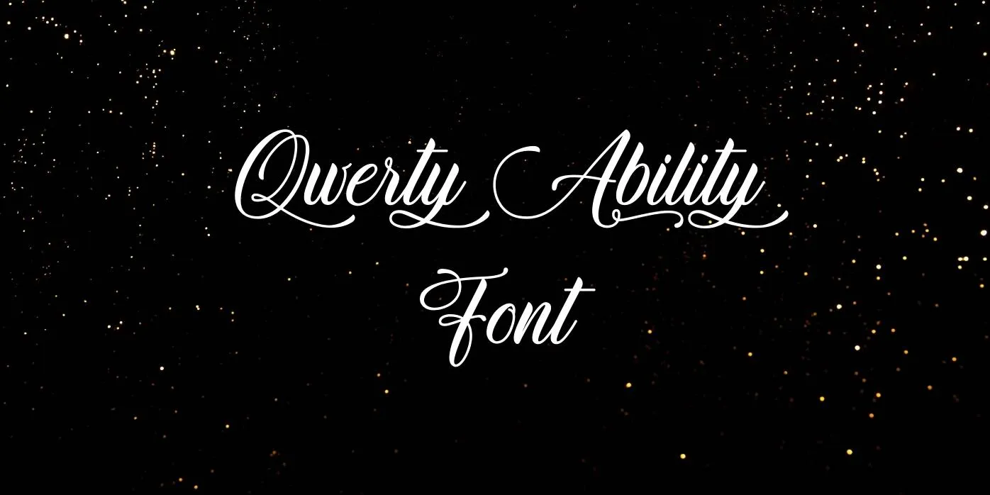 Qwerty Ability Font