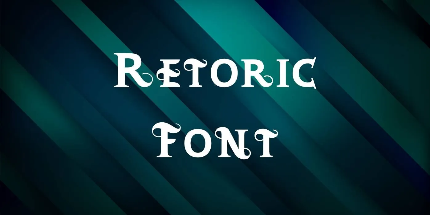 Retoric Font