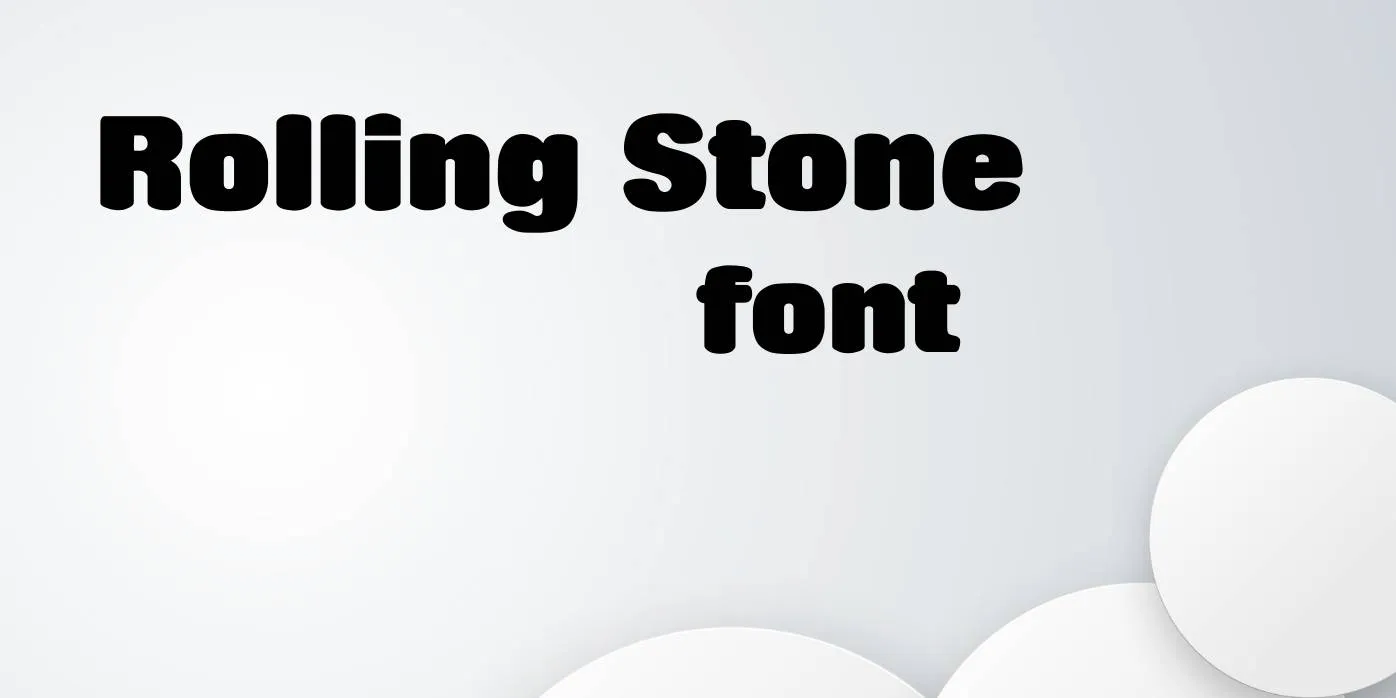 Rolling Stone Font
