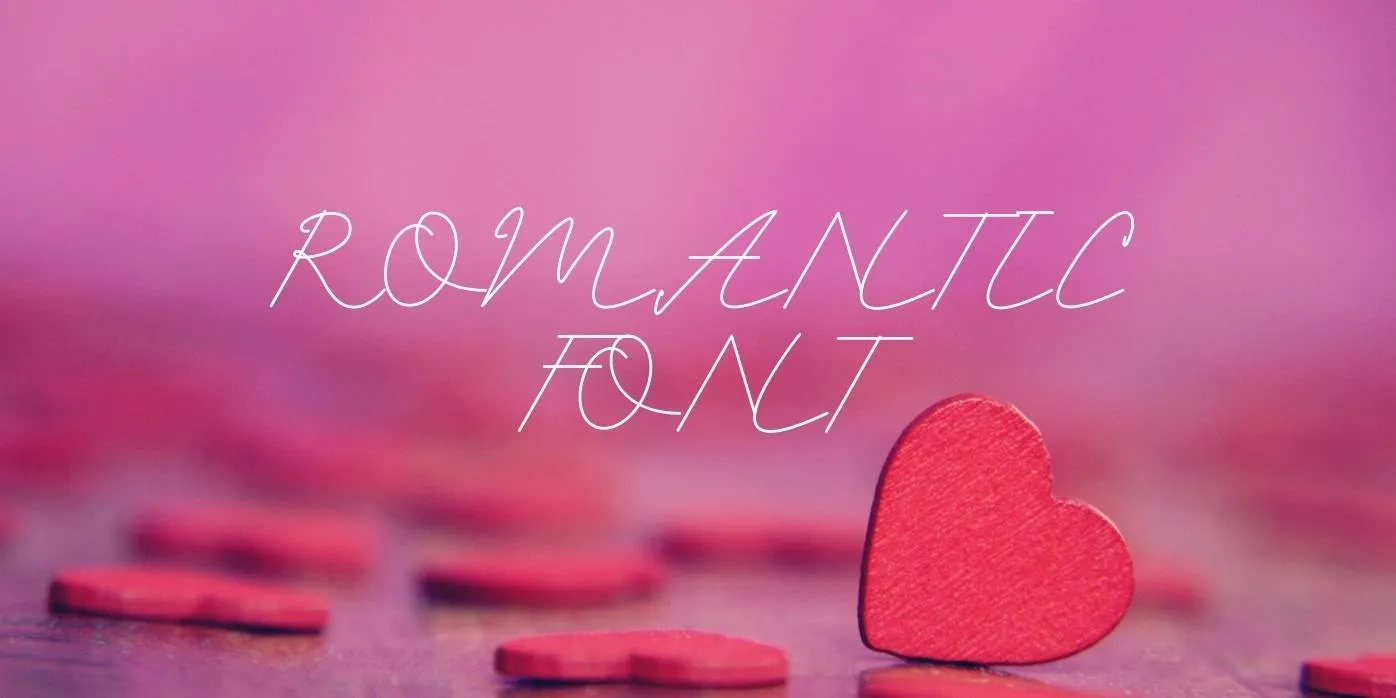 Romantic Font