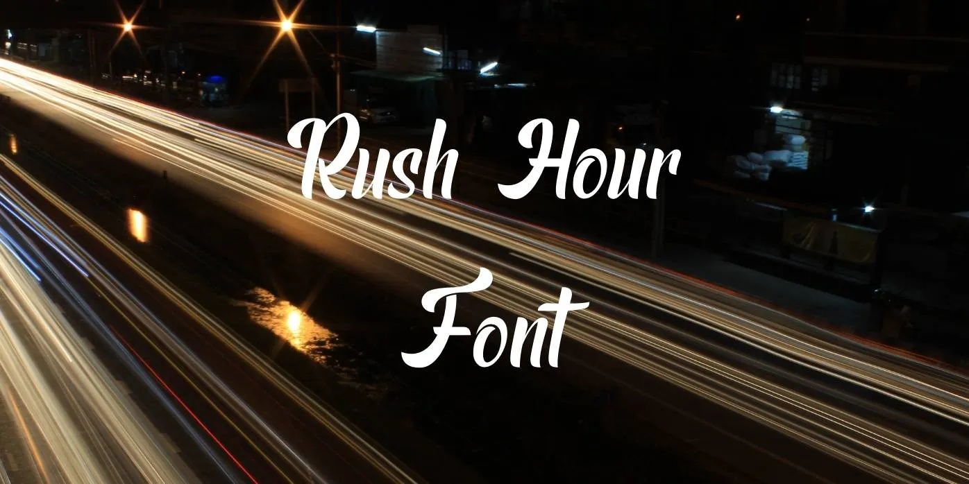 Rush Hour Font