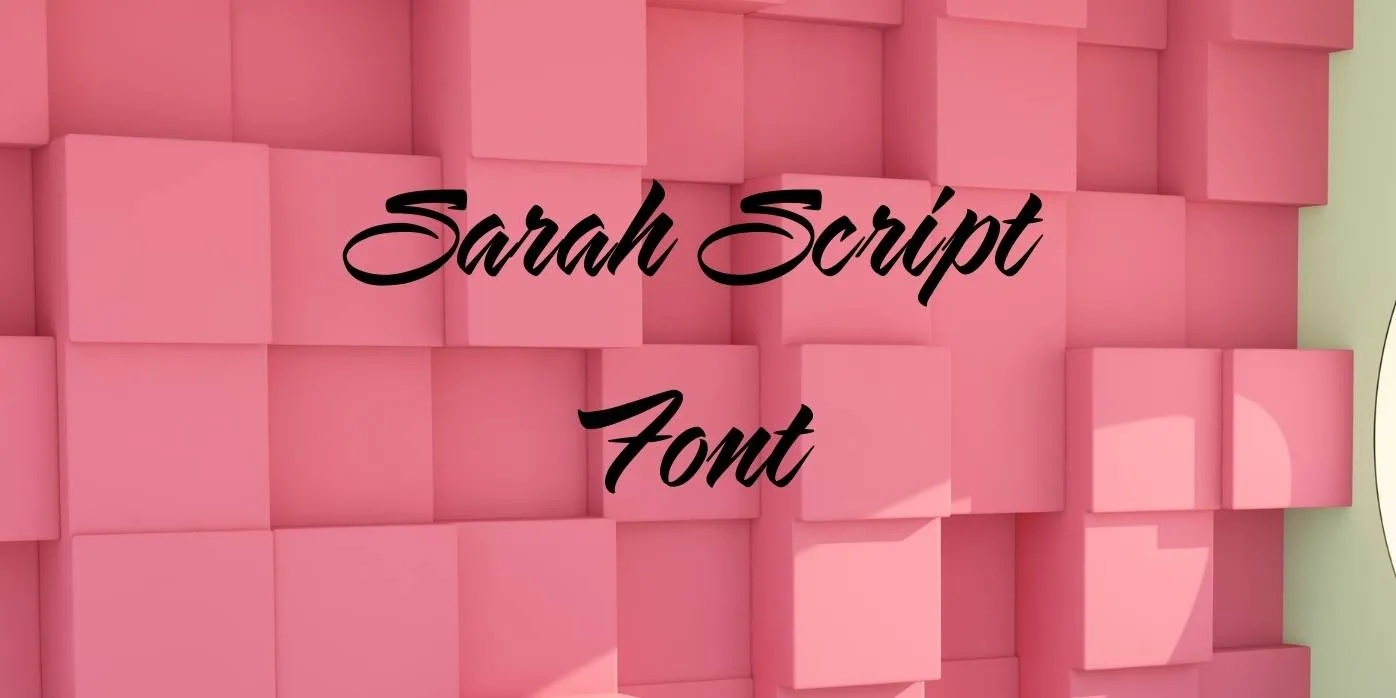 Sarah Script Font