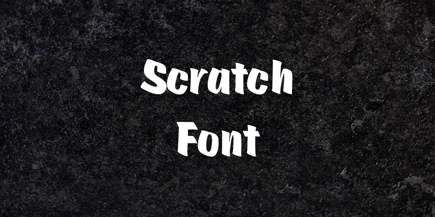 Scratch Font