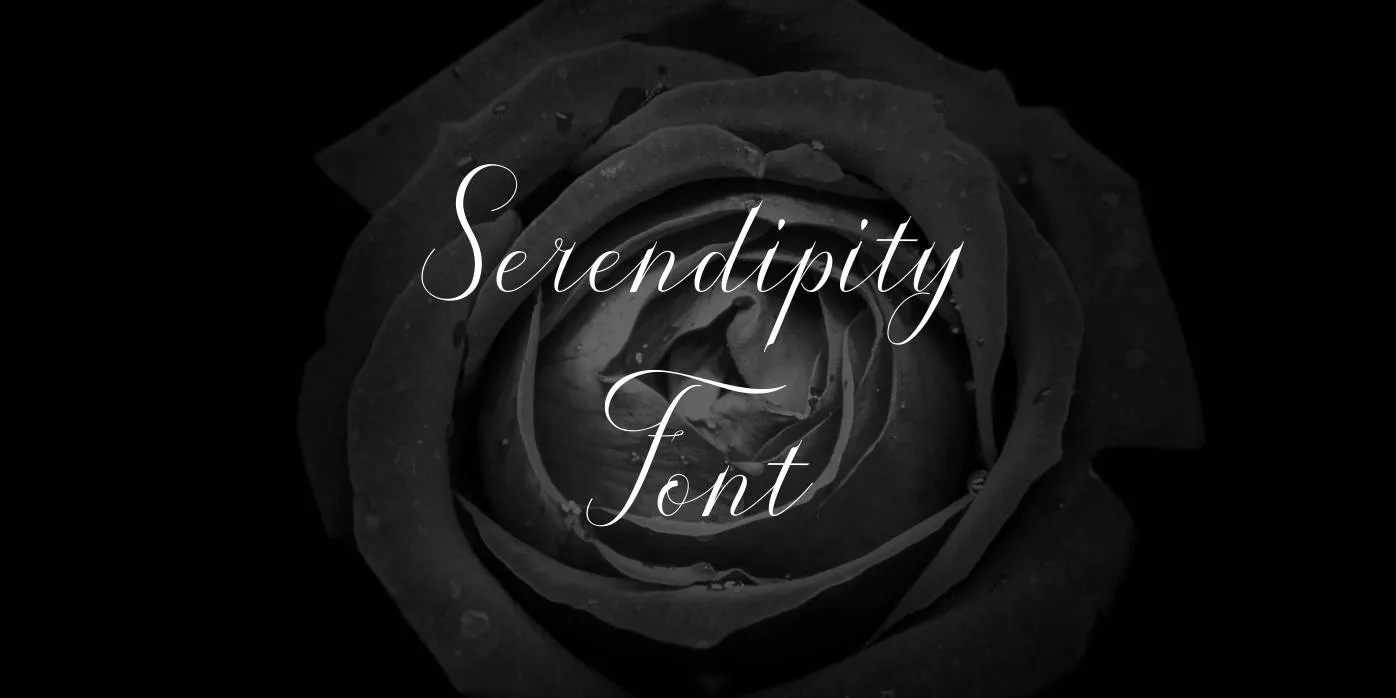 Serendipity Font