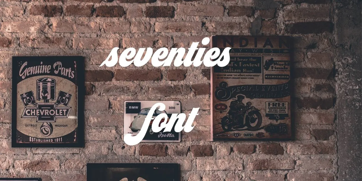 Seventies Font