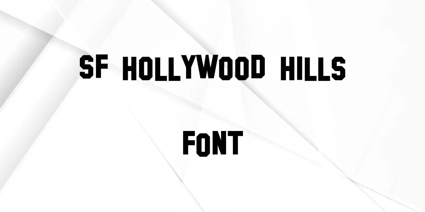 Sf Hollywood Hills Font