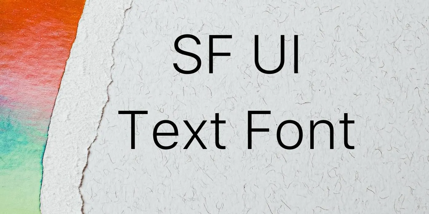 SF UI Text font