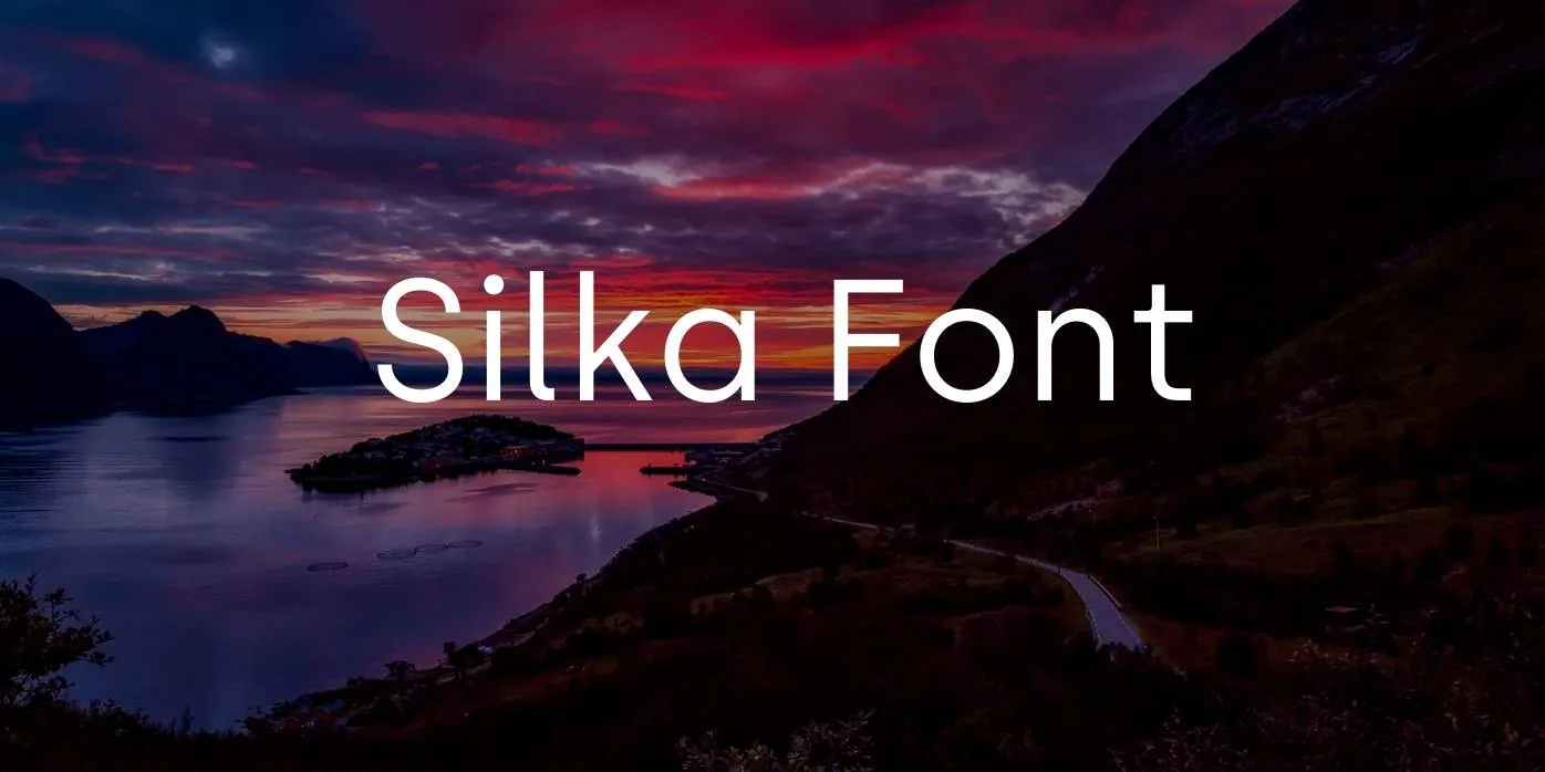 Silka Font