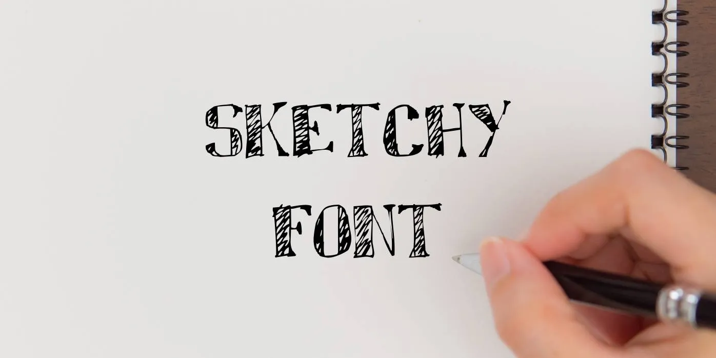 Sketchy Font
