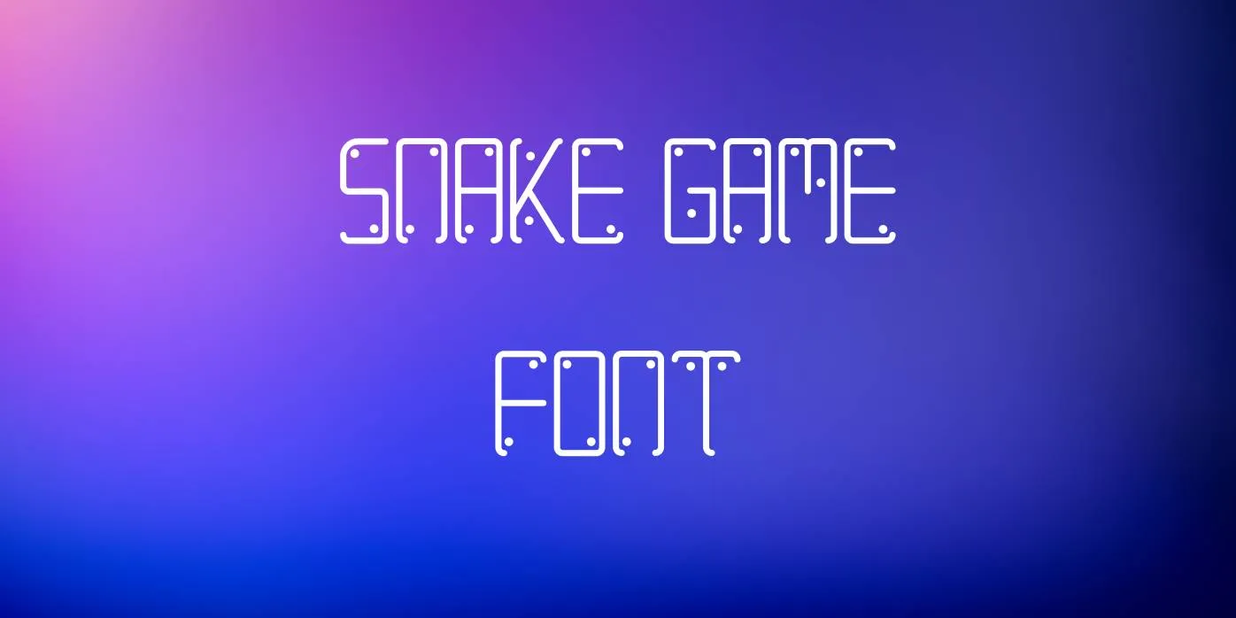 Snake Game Font