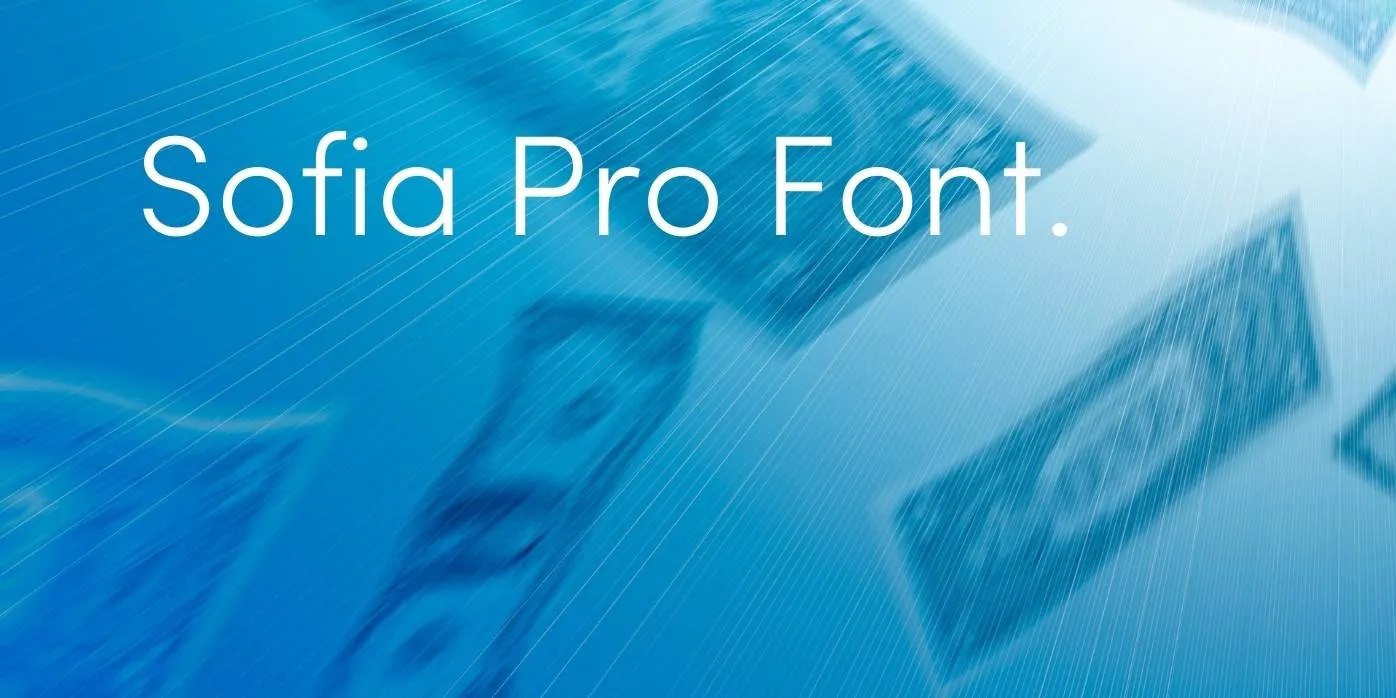 Sofia Pro Font