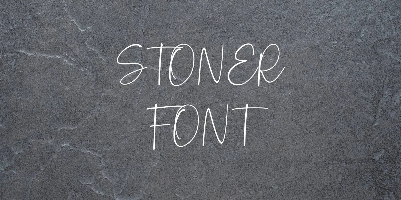 Stoner Font