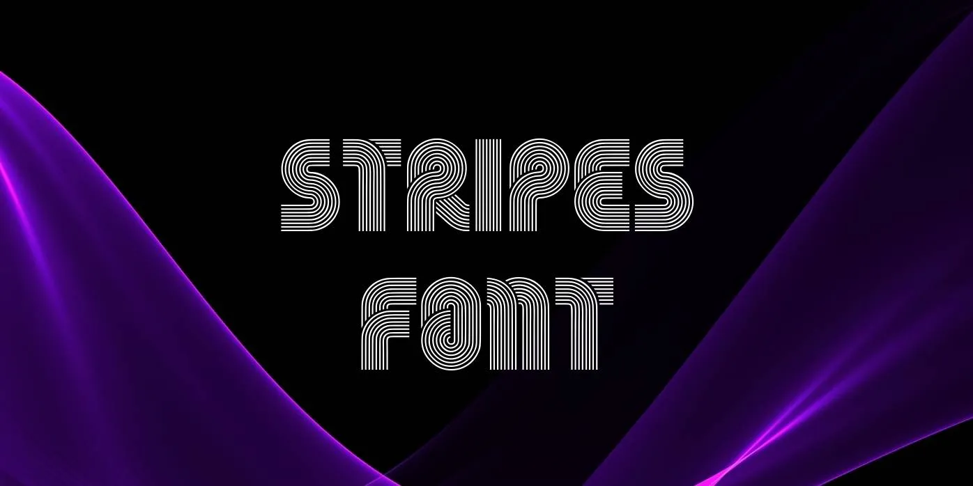 Stripes Font