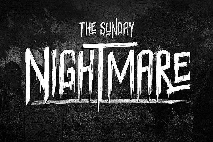 Sunday Nightmare Typeface Font