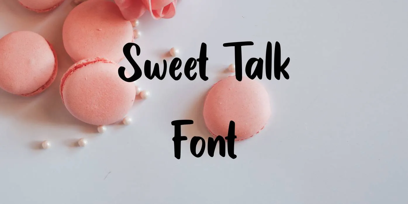 Sweet Talk Font