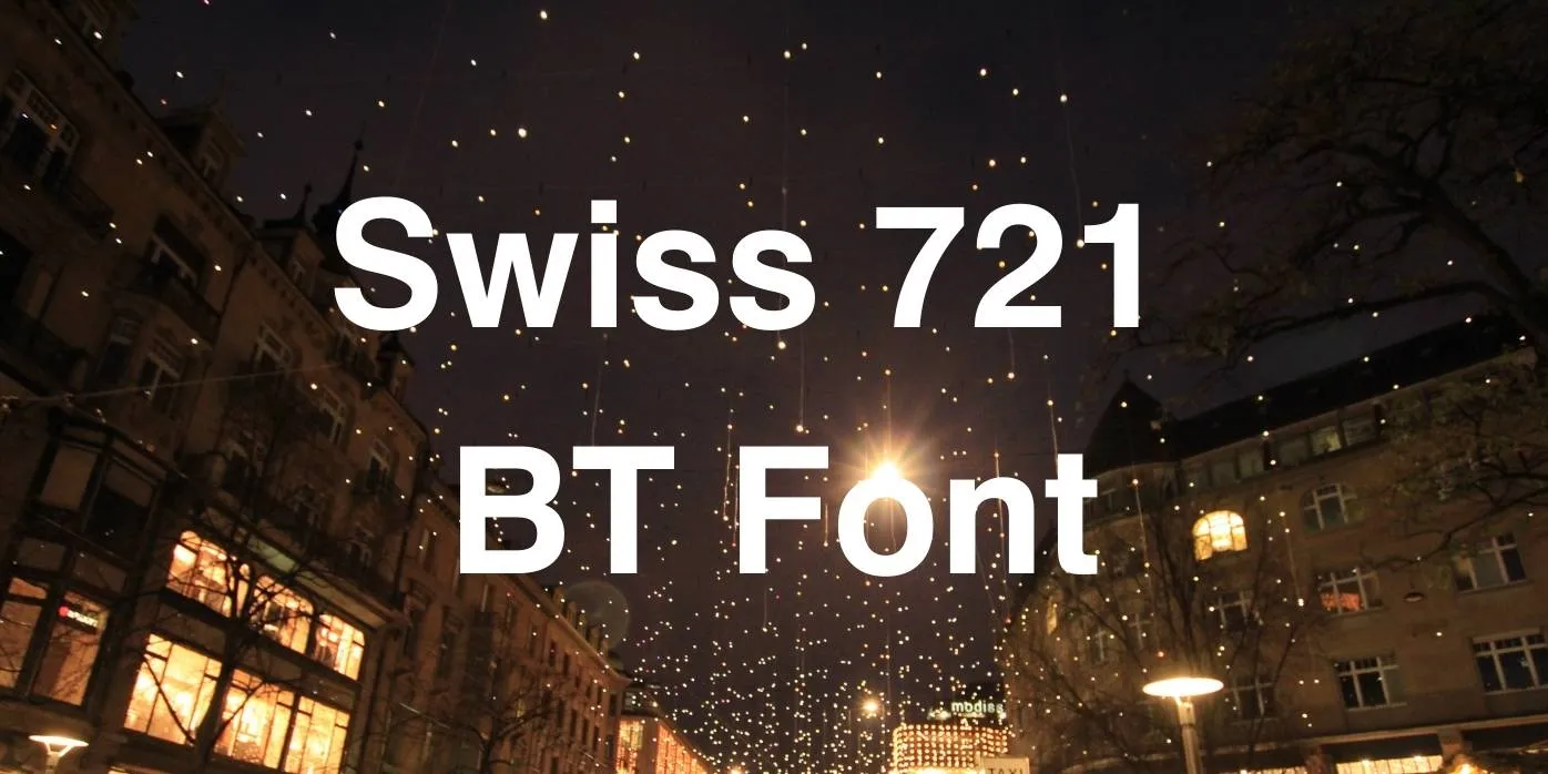 Swiss 721 Bt Font