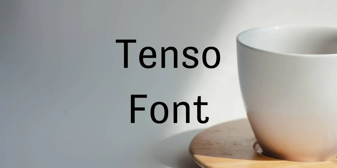 Tenso Font