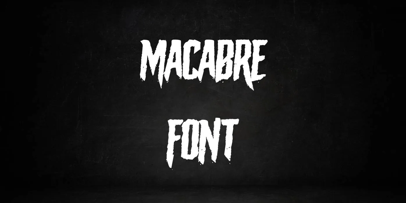 The Macabre Font
