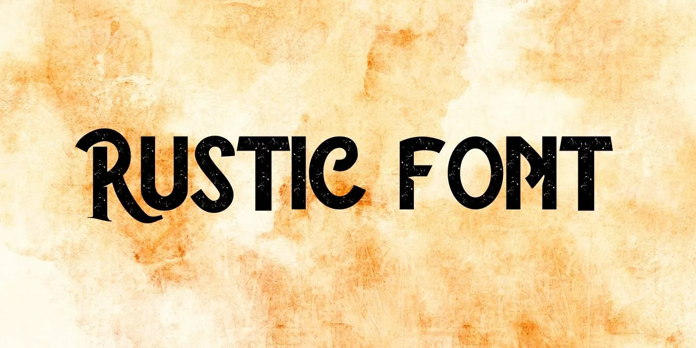 The Rustic Font