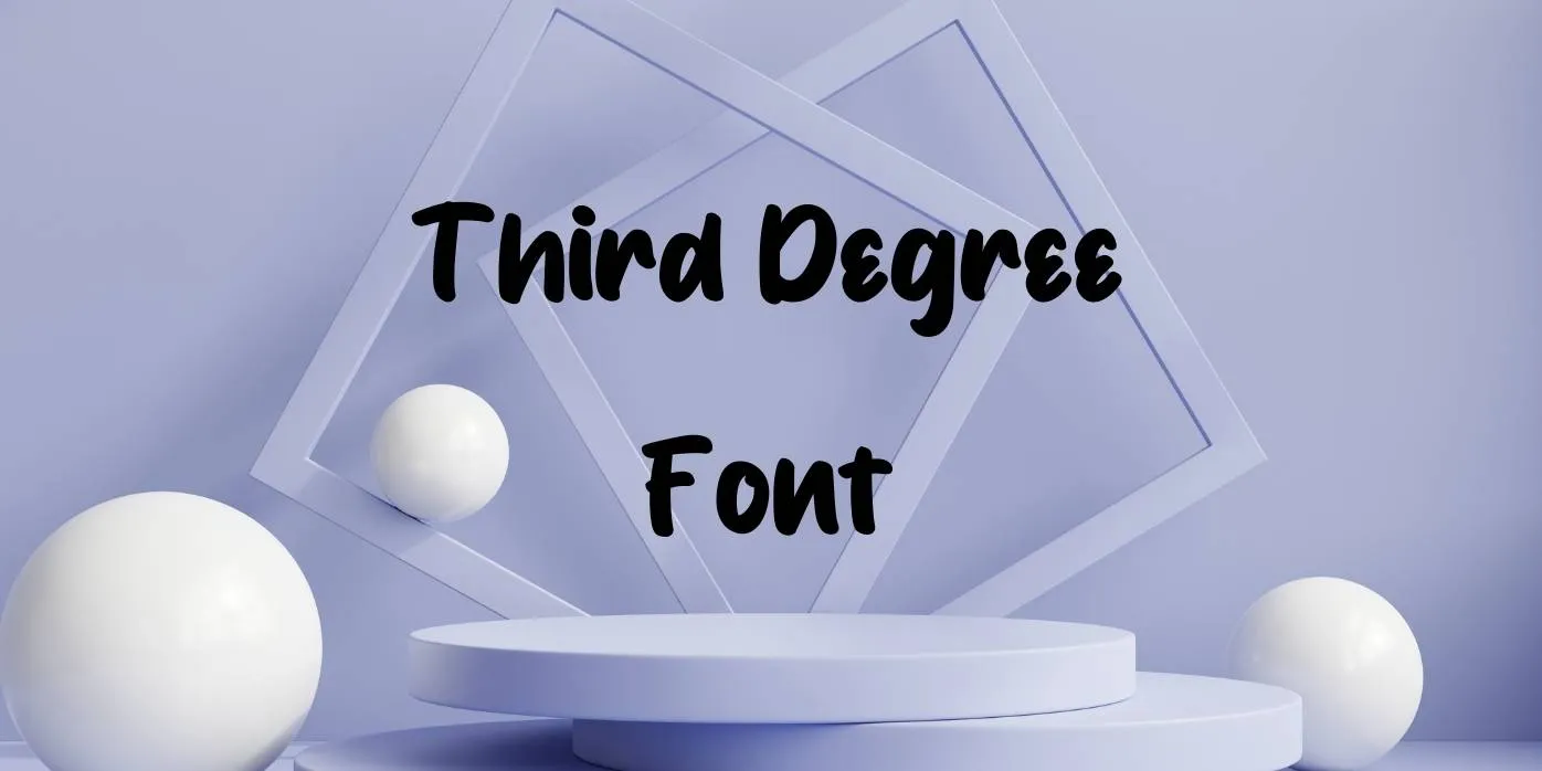 Third Degree Font