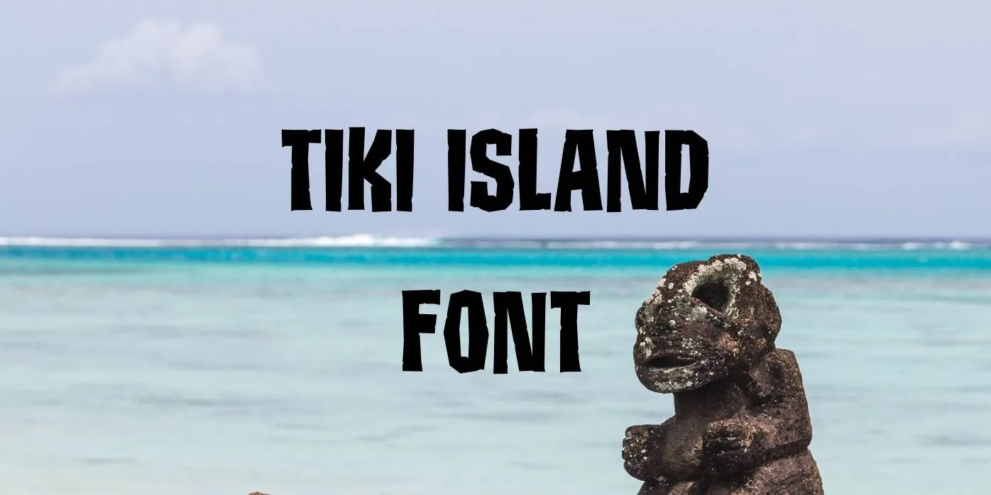 Tiki Island Font