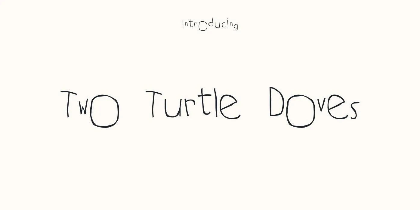 Two Turtle Doves Font