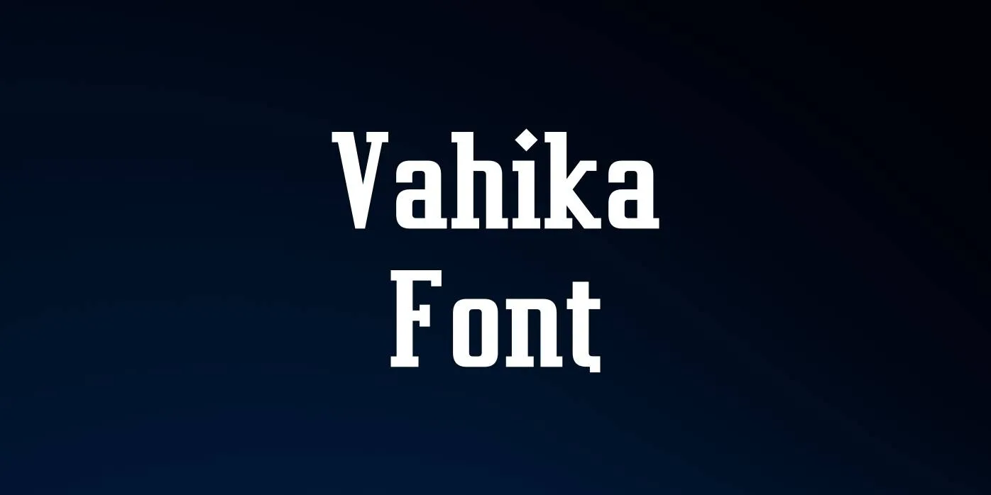 Vahika Font
