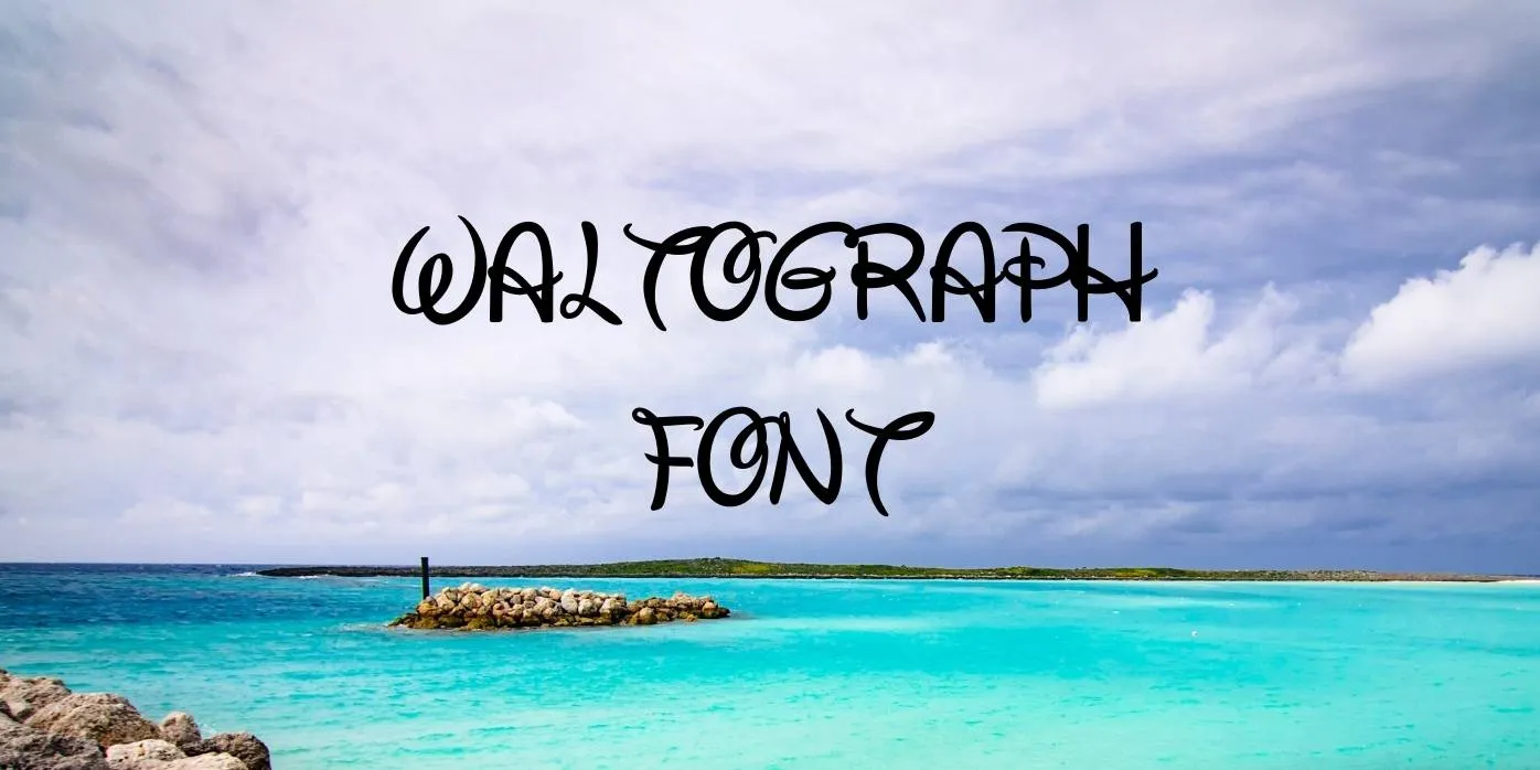 Waltograph Font
