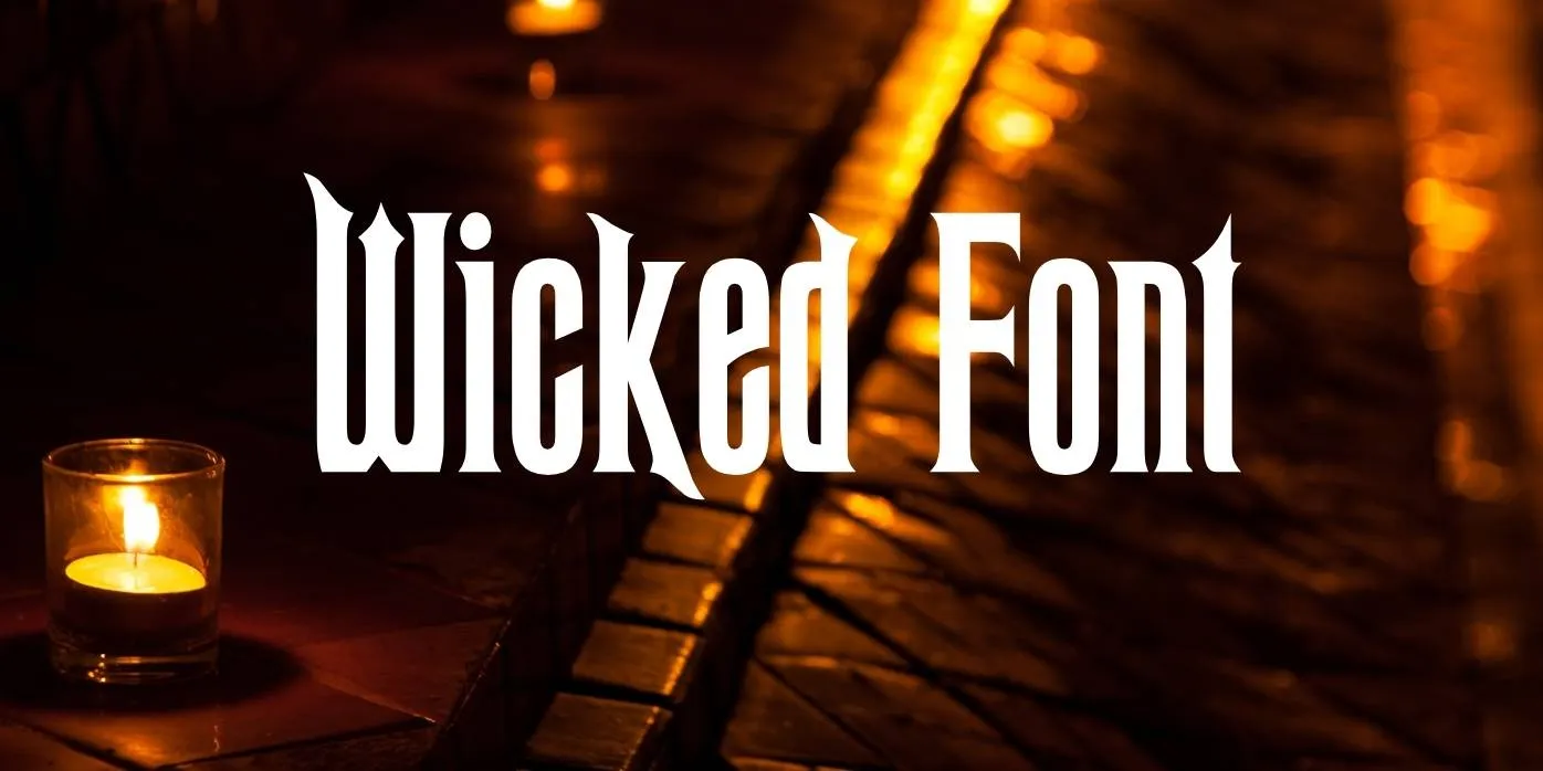 Wicked Font