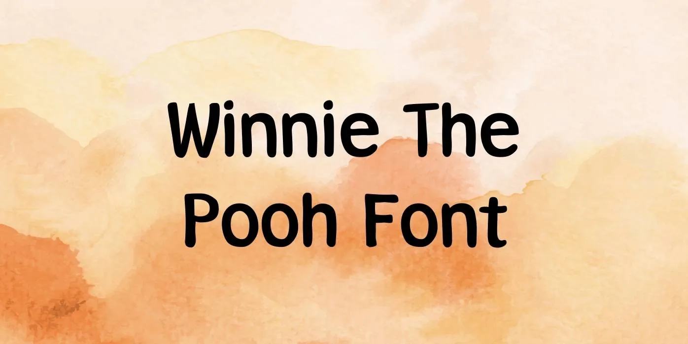 Winnie The Pooh Font