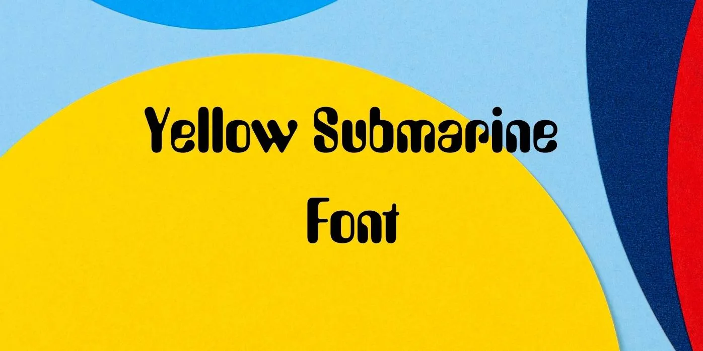 Yellow Submarine Font