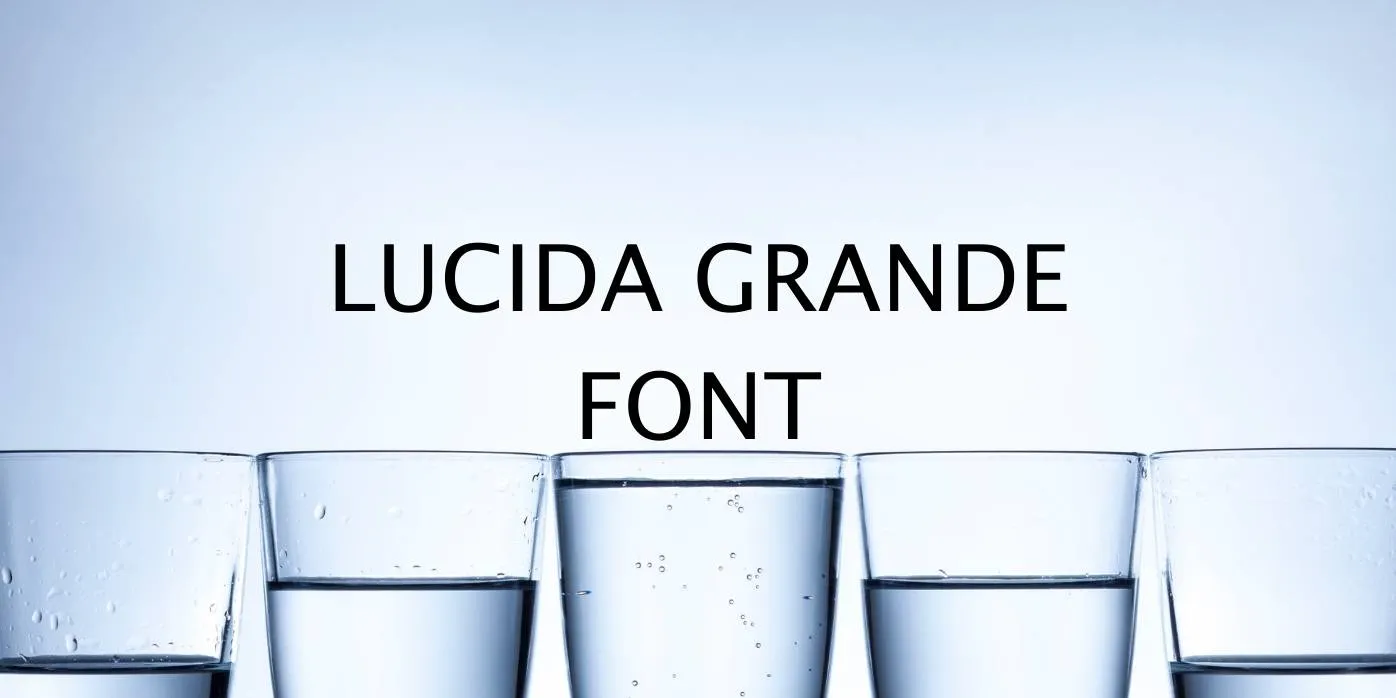 Lucida Grande Font Free Download