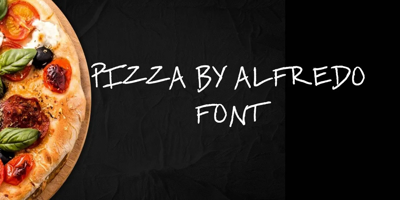 Pizza By Alfredo Font Free Download