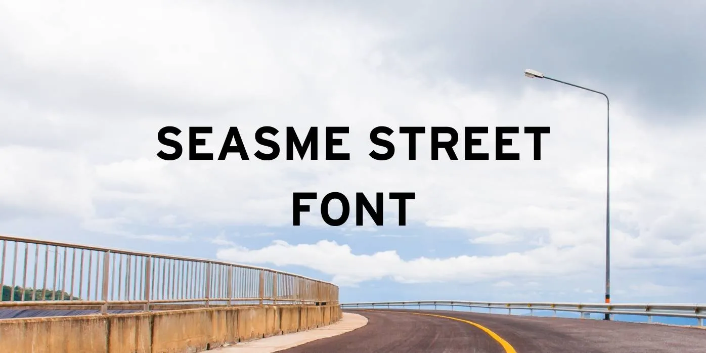Sesame Street Normal Font Free Download