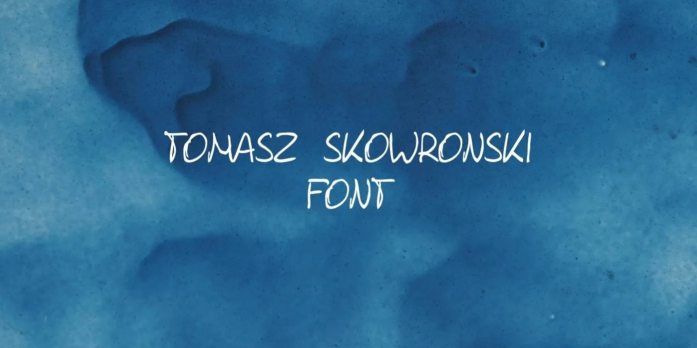 Tomasz Skowronski Font Free Download