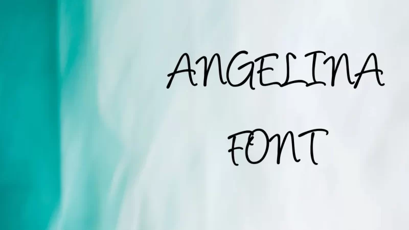 Angelina Font Free Download
