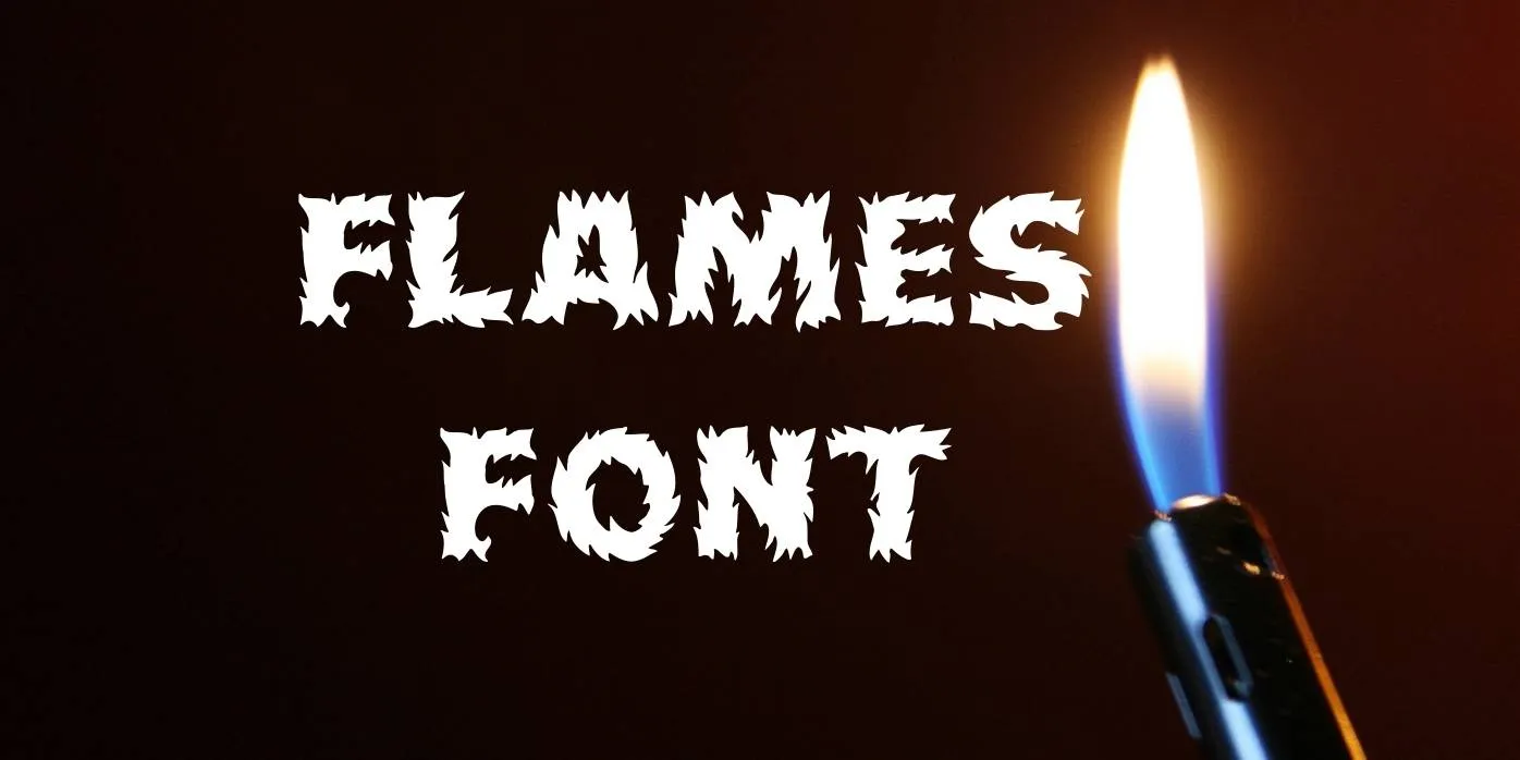 Flames Font Free Download