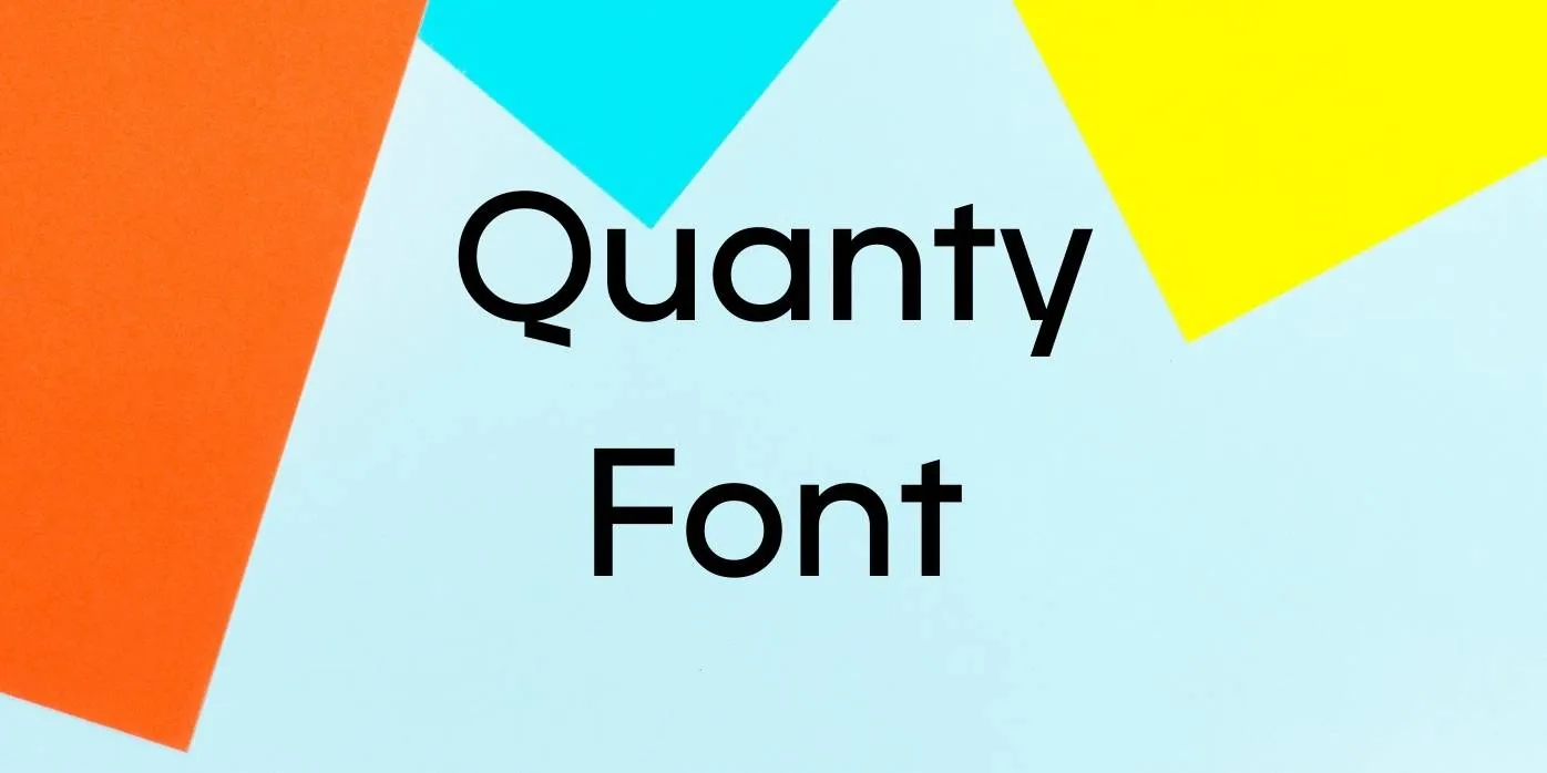 Quanty Font Free Download