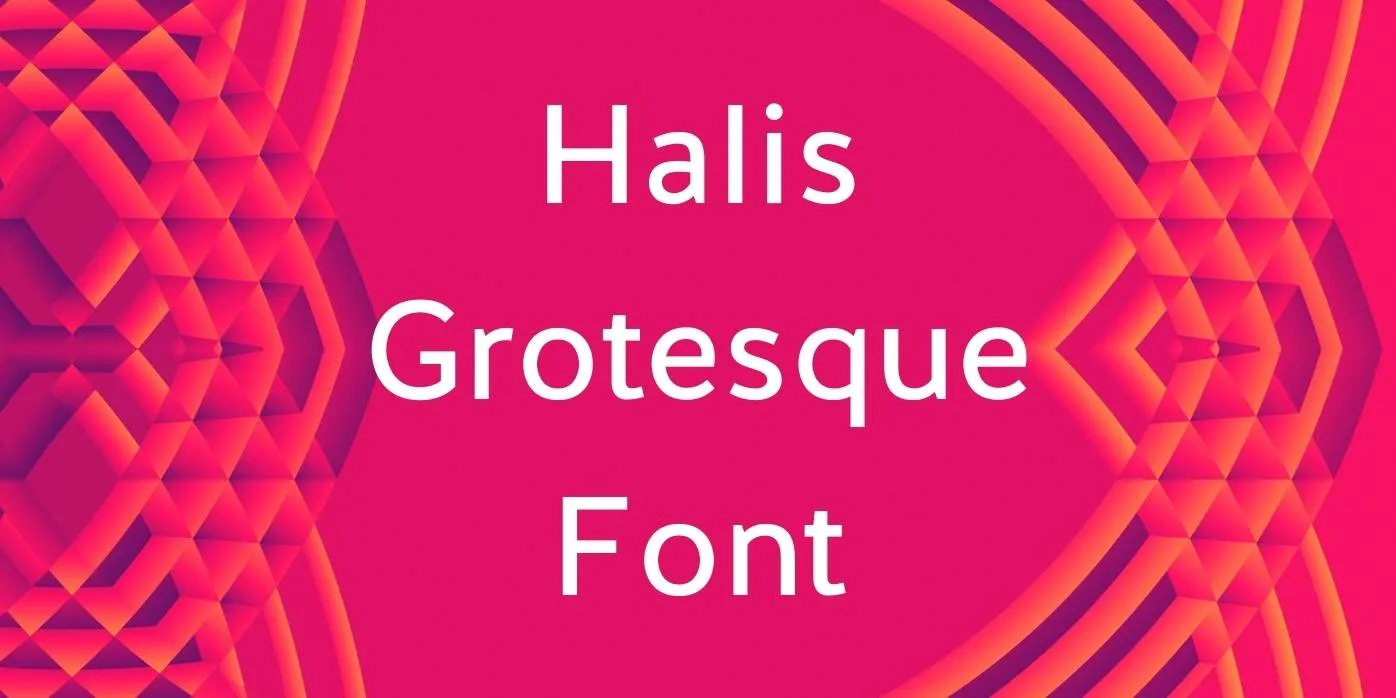 Halis Grotesque Font Free Download