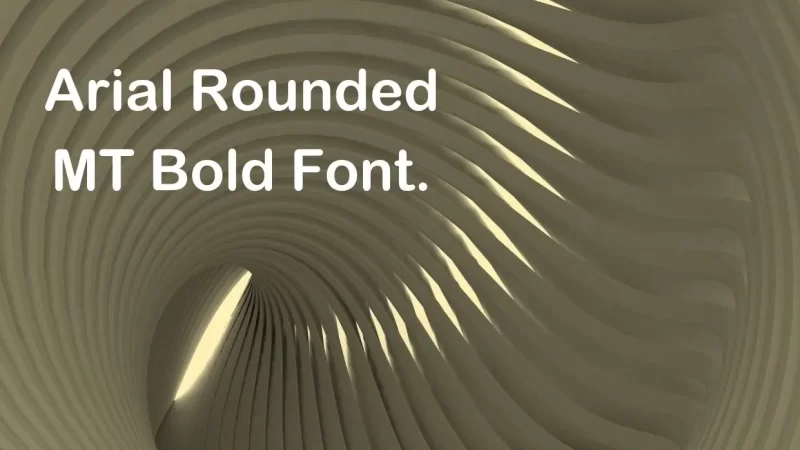 Arial Rounded MT bold Font Free Download