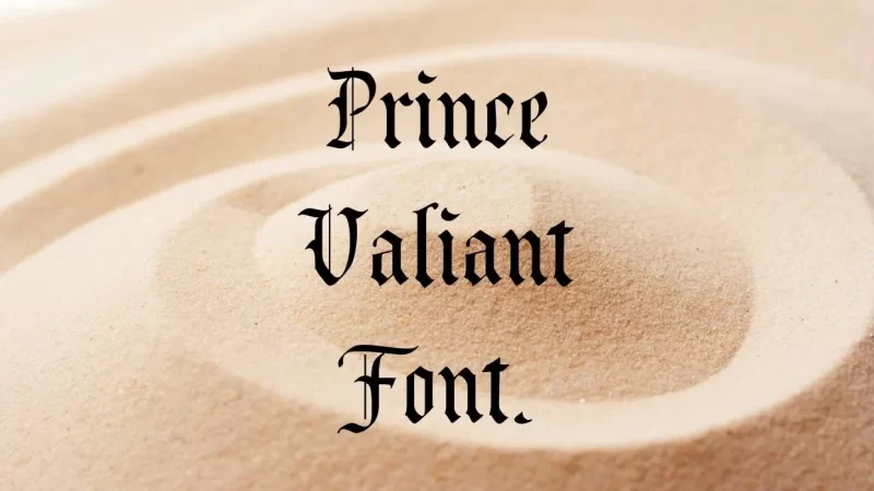 Prince Valiant Font Free Download